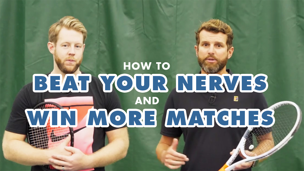 How To BEAT Your NERVES On The Tennis Court