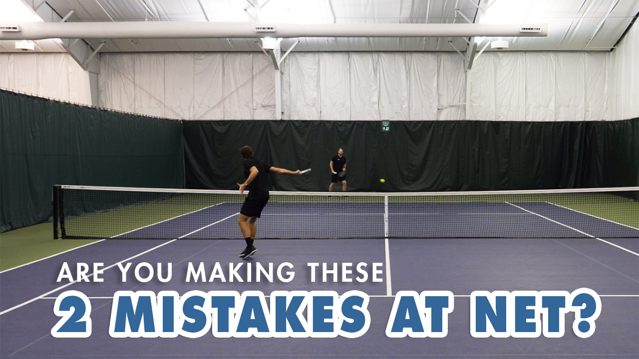 2 Mistakes To Avoid To DOMINATE At The Net