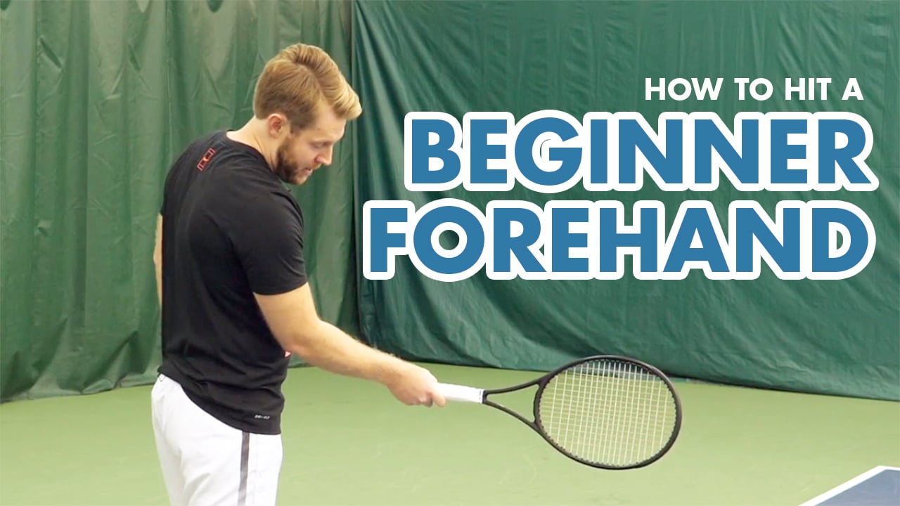 How to Hit a Beginner Forehand - Tennis Lesson for All Skill Levels