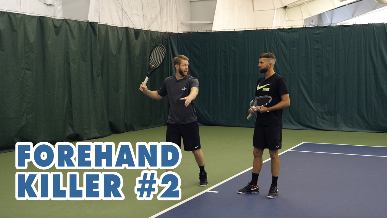 Forehand KILLER [Part 2] - Most Common Forehand Mistakes