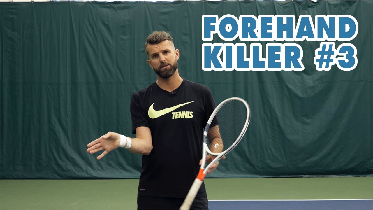 Forehand KILLER [Part 3] - The final Forehand Mistake